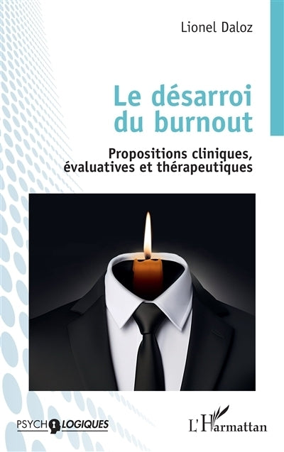 désarroi du burnout (Le)
