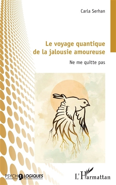 voyage quantique de la jalousie amoureuse (Le)