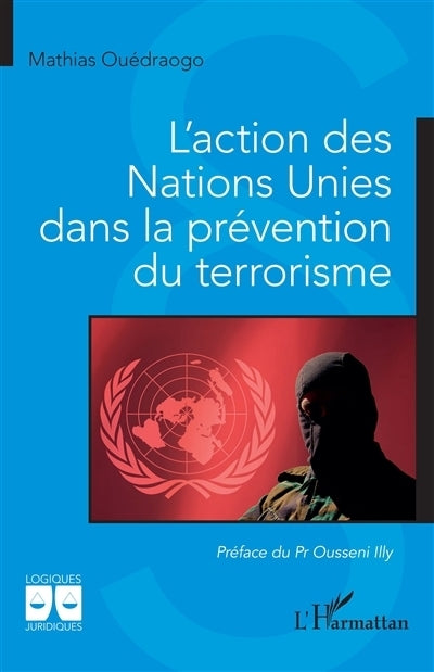 action des Nations unies dans la prévention du terrorisme (L')