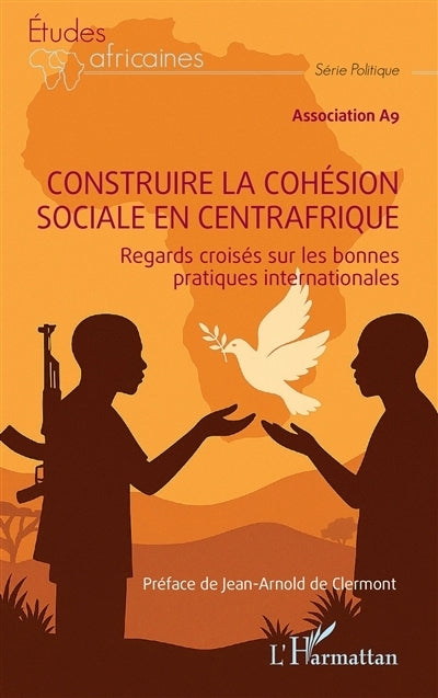 Construire la cohésion sociale en Afrique