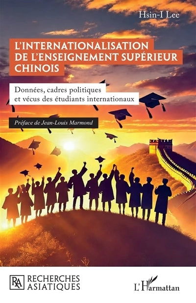 internationalisation de l'enseignement supérieur chinois (L')