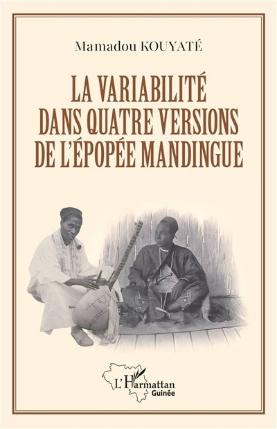 variabilité dans quatre versions de l'épopée mandingue (La)