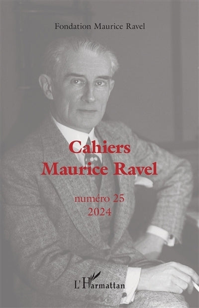 Cahiers Maurice Ravel, n°25