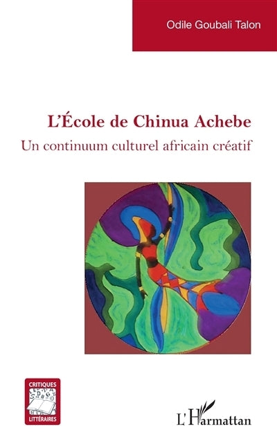 école de Chinua Achebe (L')
