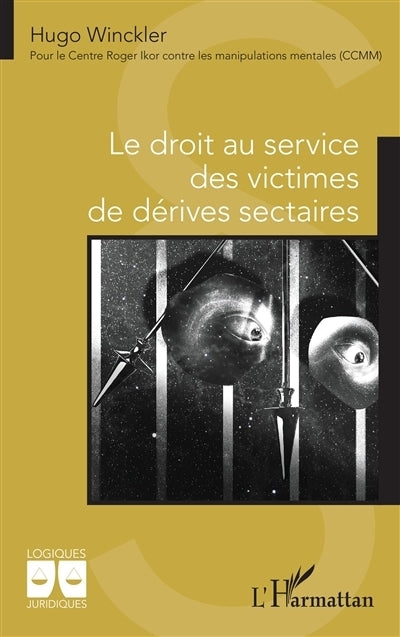 droit au service des victimes de dérives sectaires (Le)