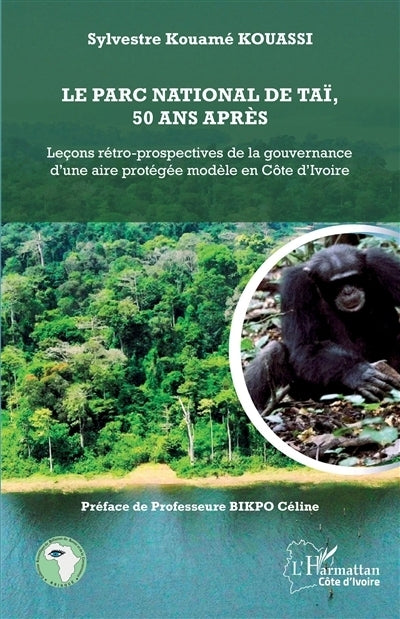 parc national de Taï, 50 ans après (Le)