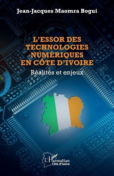 essor des technologies numériques en Côte d'Ivoire (L')