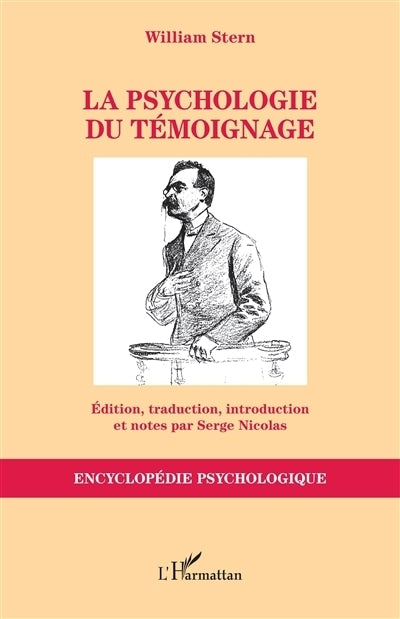 psychologie du témoignage (La)