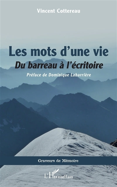 mots d'une vie (Les)