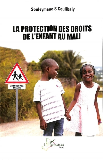 protection des droits de l'enfant au Mali (La)