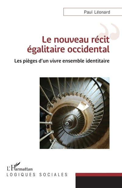 nouveau récit égalitaire occidental (Le)