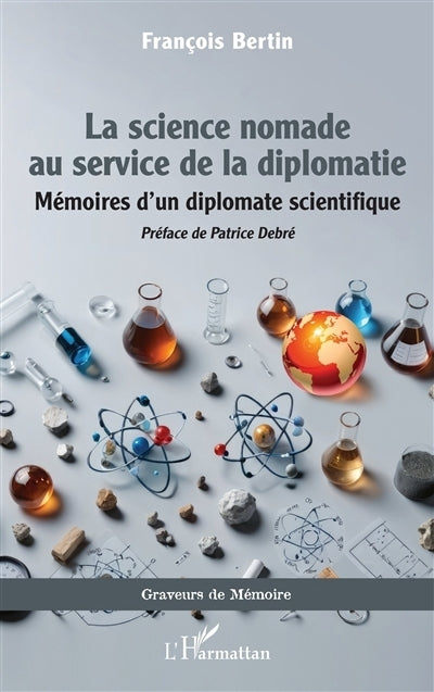 science nomade au service de la diplomatie (La)