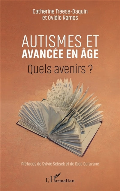 Autismes et avancée en âge : quels avenirs ?