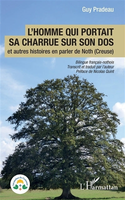 homme qui portait sa charrue sur son dos (L')
