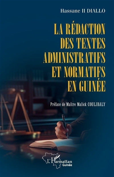 rédaction des textes administratifs et normatifs en Guinée (La)