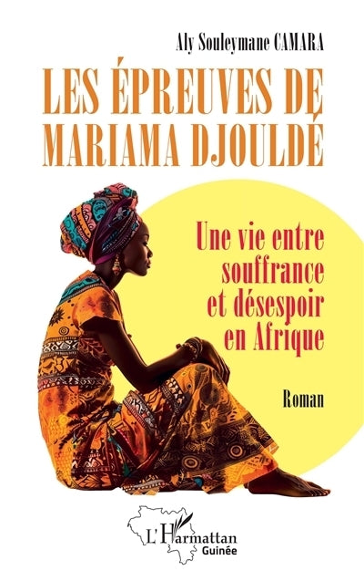 épreuves de Mariama Djouldé (Les)