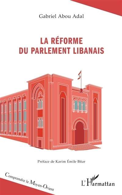 réforme du parlement libanais (La)