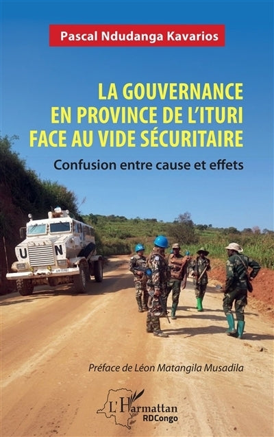 gouvernance en province de l'Ituri face au vide sécuritaire (La)