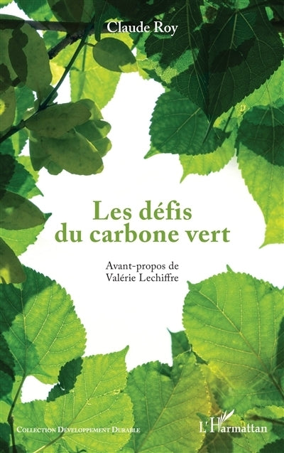 défis du carbone vert (Les)