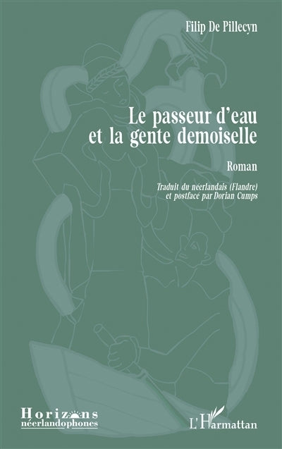 passeur d'eau et la gente demoiselle (Le)