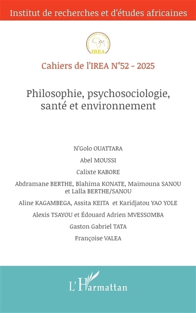 Cahiers de l'IREA, n°52. Philosophie, psychosociologie, santé et environnement