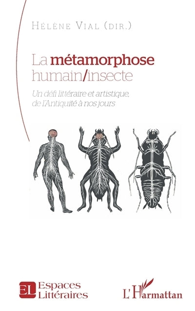 métamorphose humain-insecte (La)