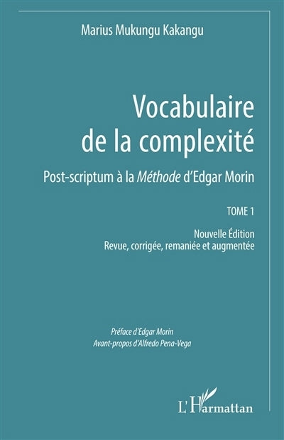 Vocabulaire de la complexité : post-scriptum à La méthode d'Edgar Morin, Vol. 1