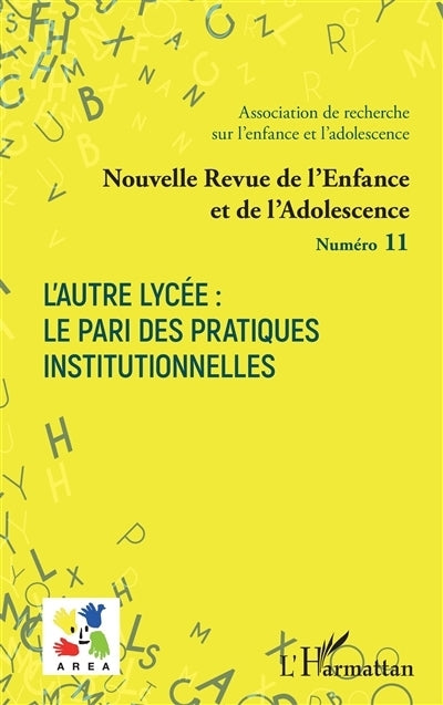 Autre lycée (L')