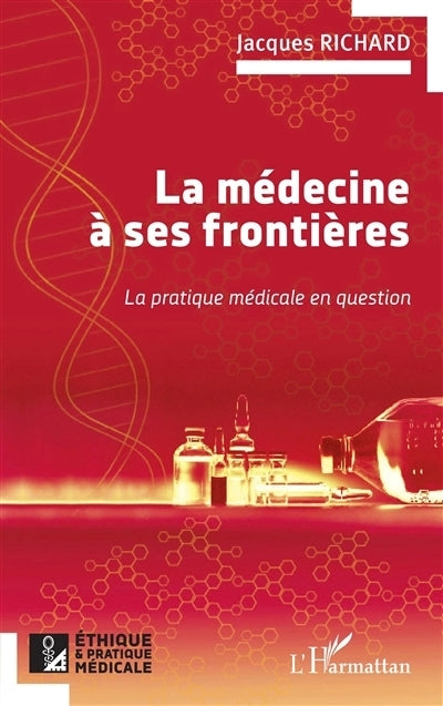 médecine à ses frontières (La)