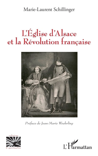 Eglise d'Alsace et la Révolution française (L')