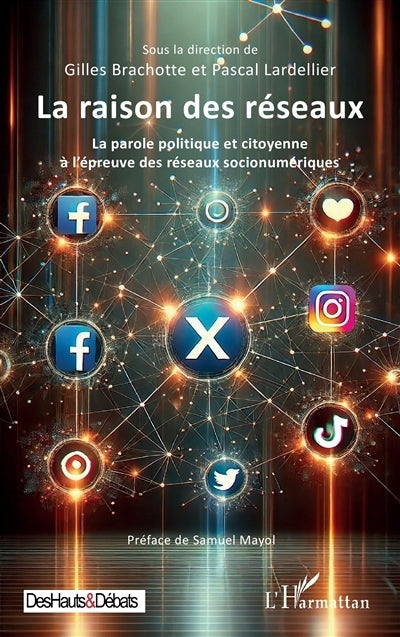 raison des réseaux (La)