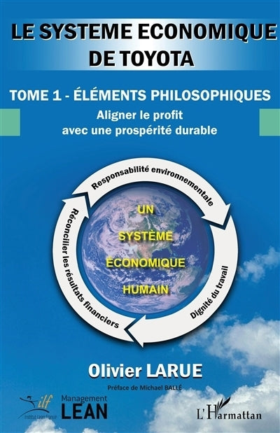 système économique de Toyota, Vol. 1. Eléments philosophiques (Le)