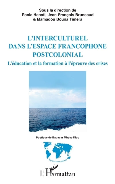 interculturel dans l'espace francophone postcolonial (L')
