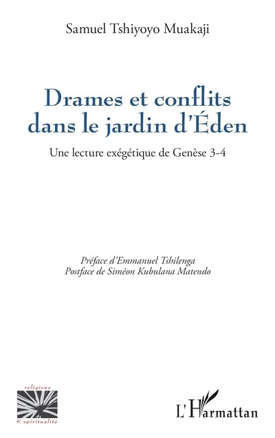 Drames et conflits dans le jardin d'Eden