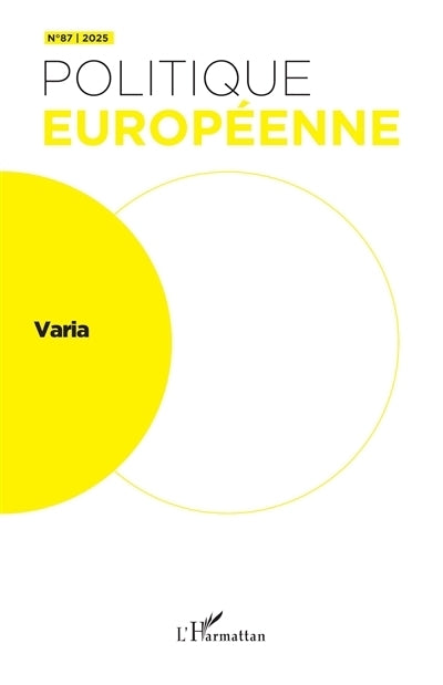 Politique européenne, n°87. Varia