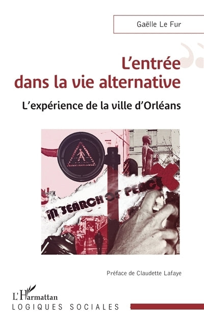 entrée dans la vie alternative (L')