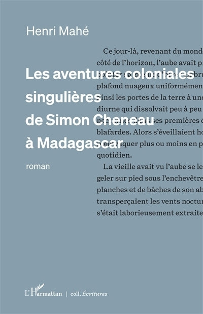 aventures coloniales singulières de Simon Cheneau à Madagascar (Les)