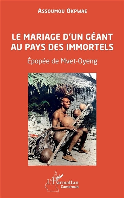 mariage d'un géant au pays des immortels (Le)