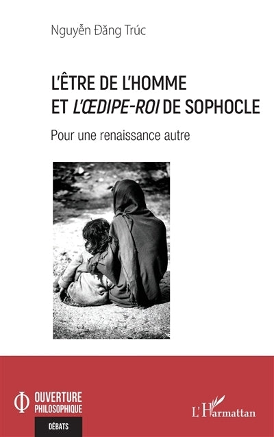 être de l'homme et l'Oedipe-roi de Sophocle (L')