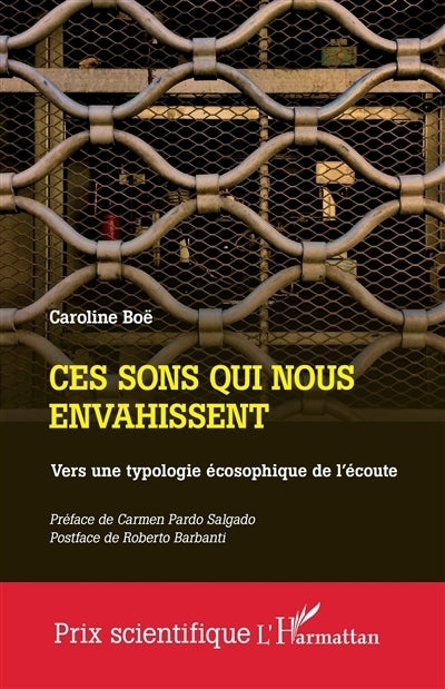 Ces sons qui nous envahissent