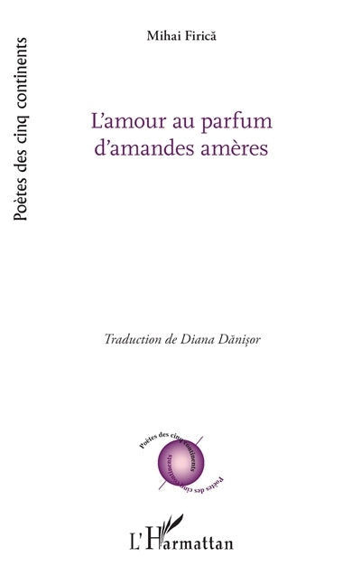amour au parfum d'amandes amères (L')