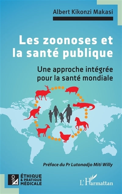 zoonoses et la santé publique (Les)