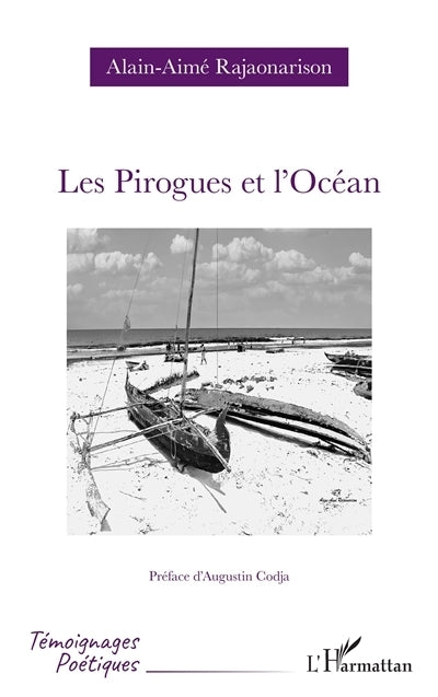 pirogues et l'océan (Les)