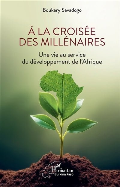 Une vie au service du développement de l'Afrique