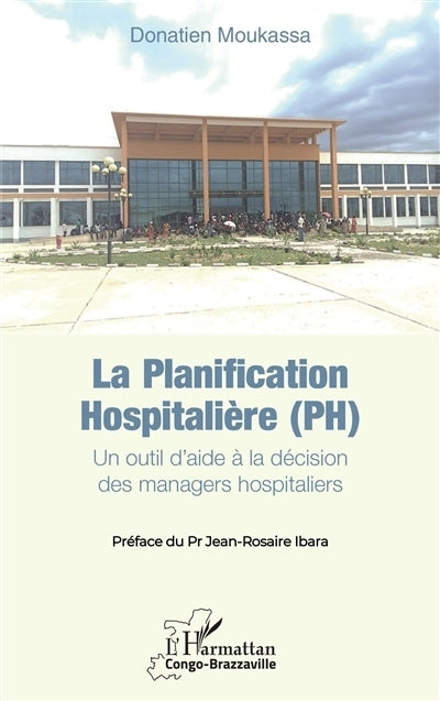 planification hospitalière (PH) (La)
