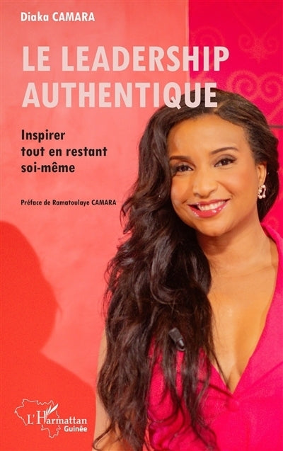 leadership authentique (Le)