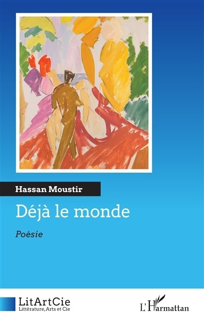 Déjà le monde