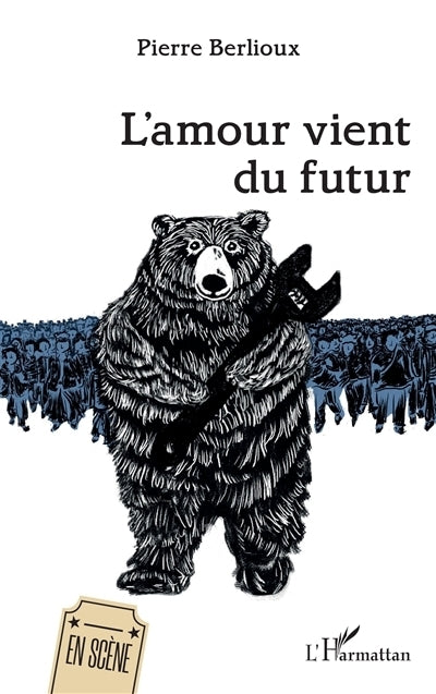amour vient du futur (L')
