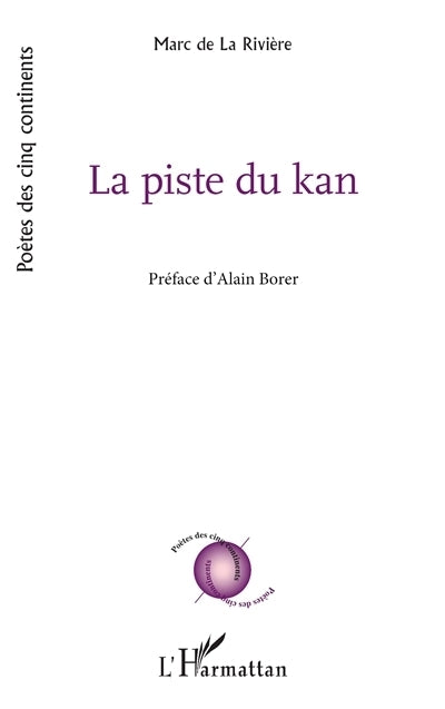 piste du kan (La)