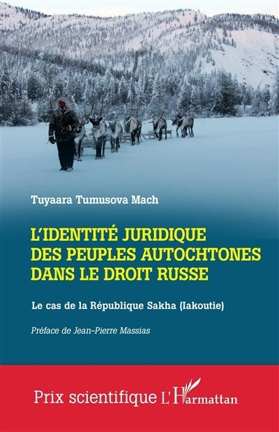 identité juridique des peuples autochtones dans le droit russe (L')
